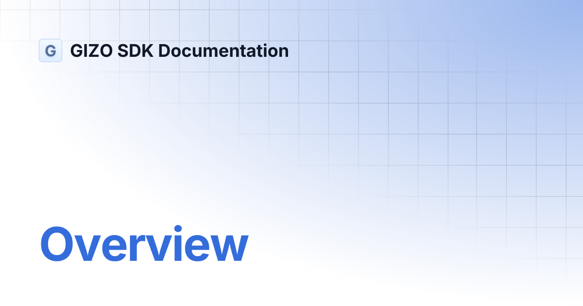 Overview gizo sdk documentation